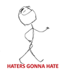 happy-haters-gonna-hate-s.png