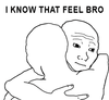 sad-i-know-that-feel-bro-s.png